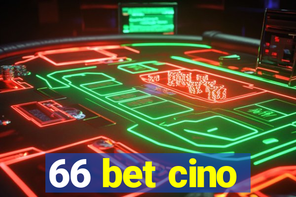 66 bet cino